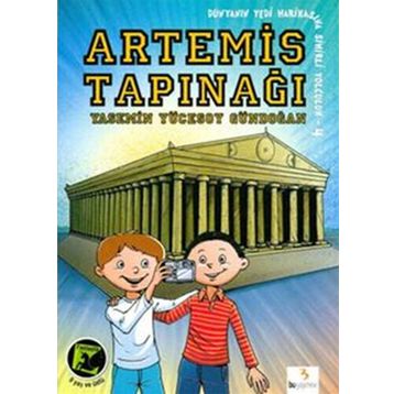 ARTEMIS TAPINAĞI DÜNYANIN YEDI HARİKASINA SIHIRLI YOLCULUK 4 - YASEMIN YÜCESOY GÜNDOĞAN