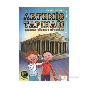 ARTEMIS TAPINAĞI DÜNYANIN YEDI HARİKASINA SIHIRLI YOLCULUK 4 - YASEMIN YÜCESOY GÜNDOĞAN