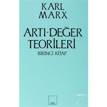 Artı-Değer Teorileri 1. Kitap - k marx