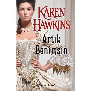 ARTIK BENIMSIN - KAREN HAWKINS