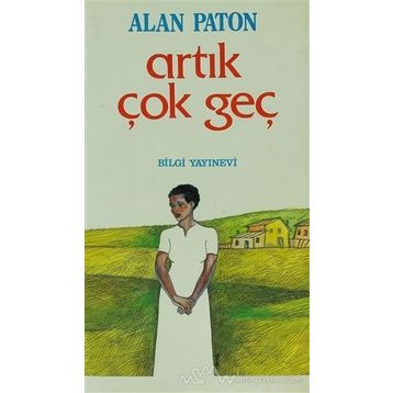 Artık Çok Geç - Şerife Kar