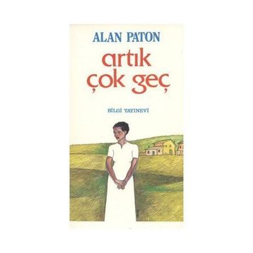 Artık Çok Geç - Şerife Kar