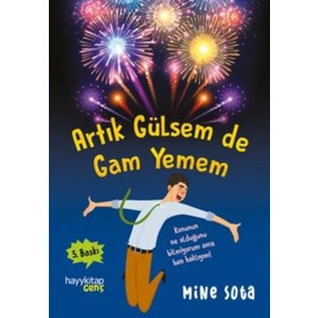 Artık Gülsem De Gam Yemem - Mine Sota