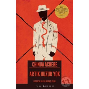 Artık Huzur Yok - Chinua Achebe