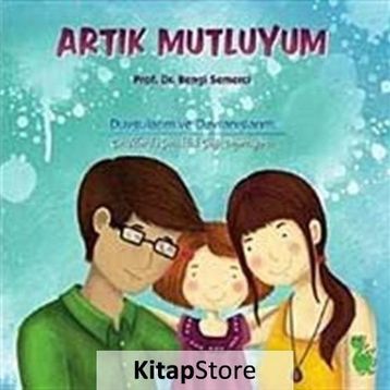 Artık Mutluyum - Z. Bengi Semerci
