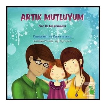 Artık Mutluyum - Z. Bengi Semerci