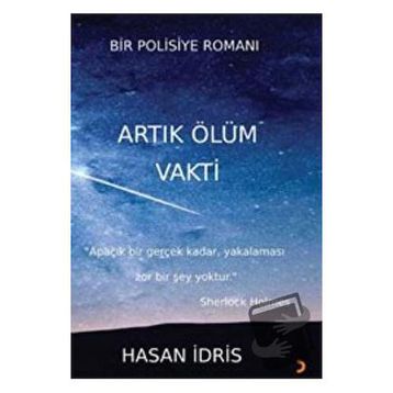 Artık Ölüm Vakti - Hasan İdris - Cinius Yayınları
