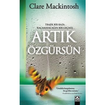Artık Özgürsün - Clare Mackintosh