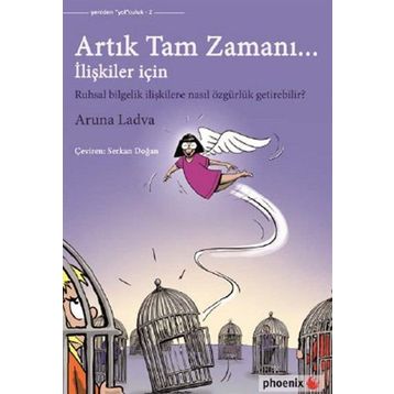 Artık Tam Zamanı - Aruna Ladva