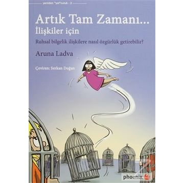 Artık Tam Zamanı - Aruna Ladva