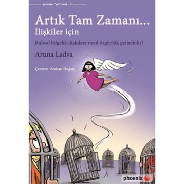 Artık Tam Zamanı - Aruna Ladva
