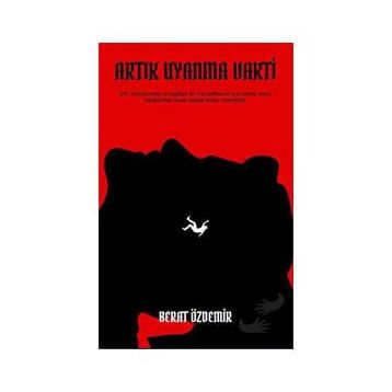 Artık Uyandırma Vakti - Berat Özdemir