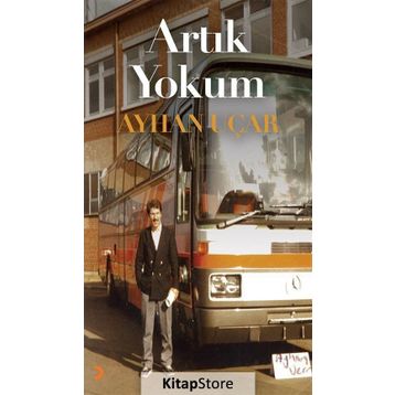 Artık Yokum - Ayhan Uçar
