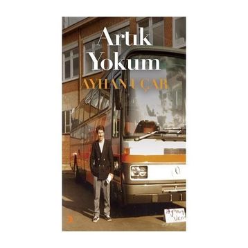 Artık Yokum - Ayhan Uçar