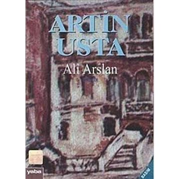 Artin Usta Öyküler - Ali Arslan
