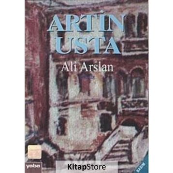 Artin Usta Öyküler - Ali Arslan