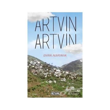 Artvin - Zafer Albayrak