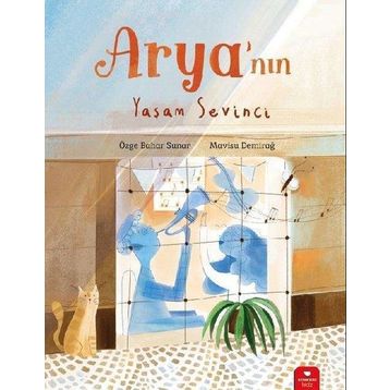 Arya’nın Yaşam Sevinci - Redhouse Kidz Yayınları
