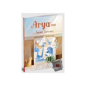 Arya’nın Yaşam Sevinci - Redhouse Kidz Yayınları