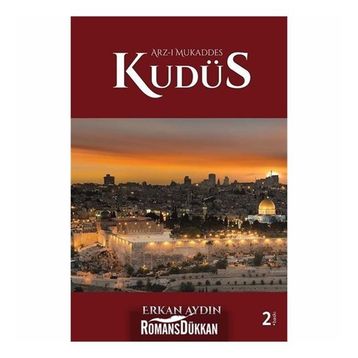 Arz-ı Mukaddes Kudüs Erkan Aydın