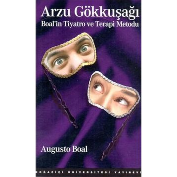 Arzu Gökkuşağı - Augusto Boal