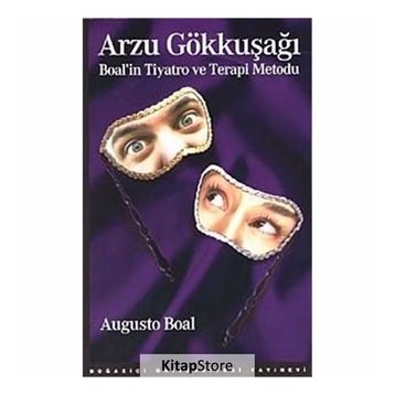 Arzu Gökkuşağı - Augusto Boal
