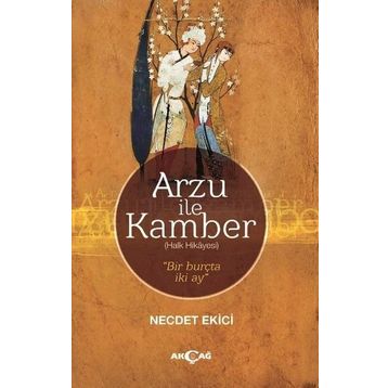 Arzu ile Kamber - Necdet Ekici