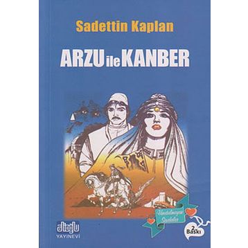 ARZU İLE KANBER - SADETTIN KAPLAN
