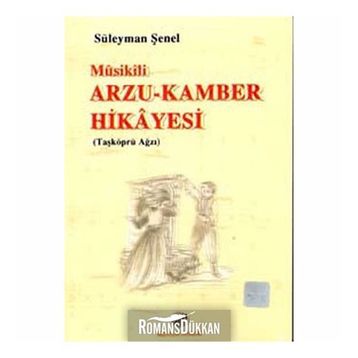 Arzu Kamber Hikayesi - Süleyman Şenel