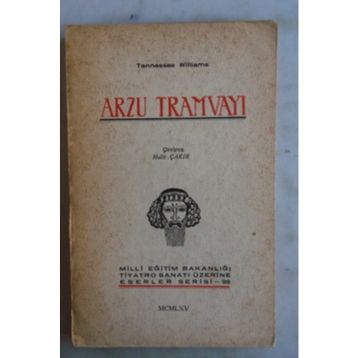 ARZU TRAMVAYI - TENNESSEE WILLIAMS