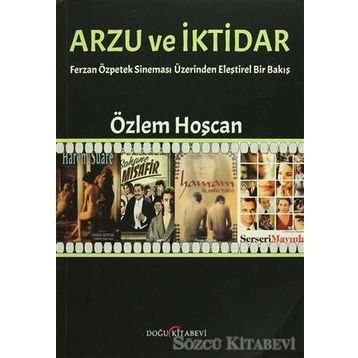 Arzu ve İktidar - Özlem Hoşcan