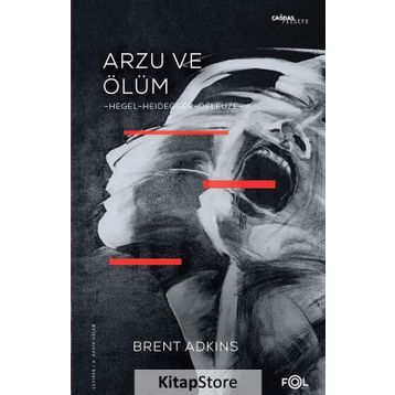 Arzu Ve Ölüm / Brent Adkins / Fol Kitap