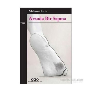 Arzuda Bir Sapma - Mehmet Erte