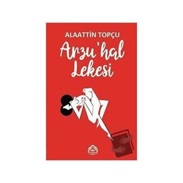 Arzu'hal Lekesi Alaattin Topçu