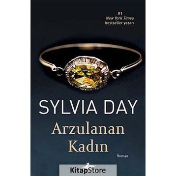 Arzulanan Kadın - Sylvia Day
