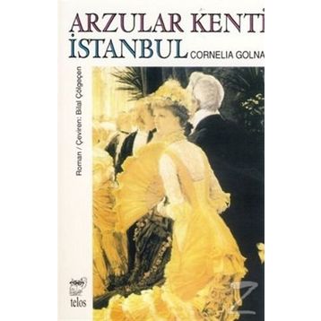 ARZULAR KENTI İSTANBUL - CORNELIA GOLNA