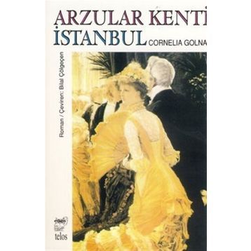 ARZULAR KENTI İSTANBUL - CORNELIA GOLNA