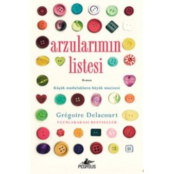 Arzularımın Listesi - Gregoire Delacourt