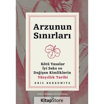 Arzunun Sınırları-Eric Berkowitz