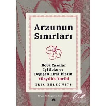 Arzunun Sınırları-Eric Berkowitz
