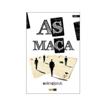 AS MAÇA - SELIM ÇİPRUT