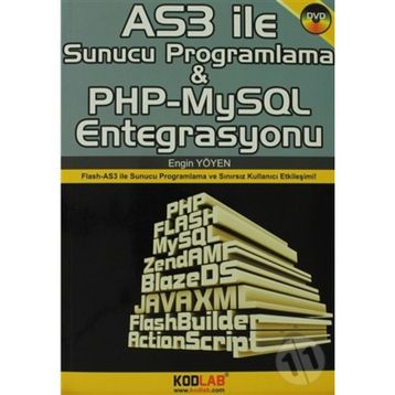AS3 ILE SUNUCU PROGRAMLAMA VE PHP-MYSQL ENTEGRASYONU - ENGIN YÖYEN