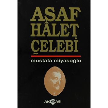 ASAF HÂLET ÇELEBİ - MUSTAFA MİYASOĞLU