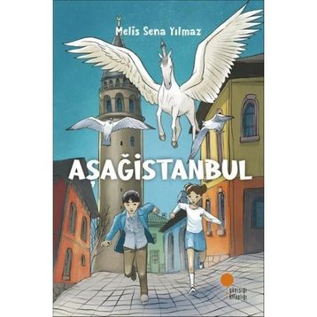Aşağistanbul Öykü - Melis Sena Yılmaz
