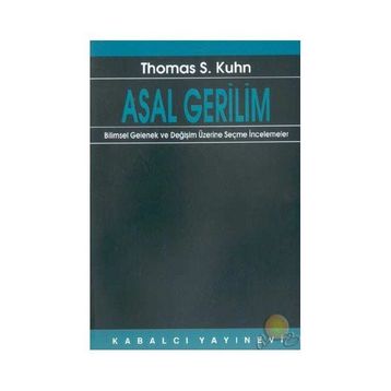 ASAL GERILIM - THOMAS S. KUHN