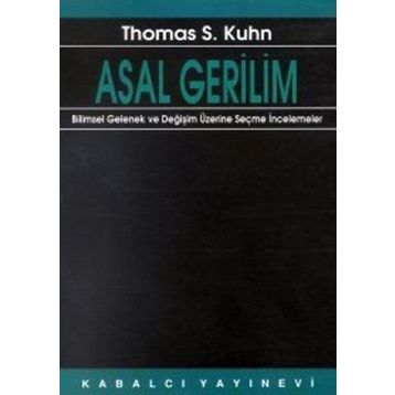 ASAL GERILIM - THOMAS S. KUHN