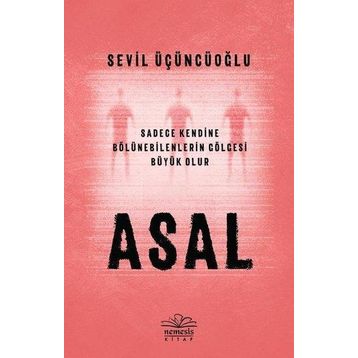 Asal - Sevil Üçüncüoğlu