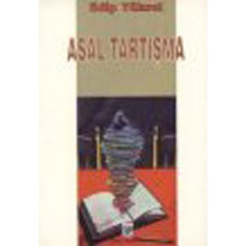 ASAL TARTIŞMA - EDIP YÜKSEL