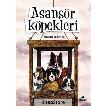 Asansör Köpekleri - Hasan Karaca