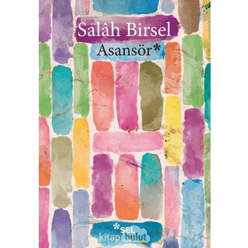 Asansör - Salah Birsel